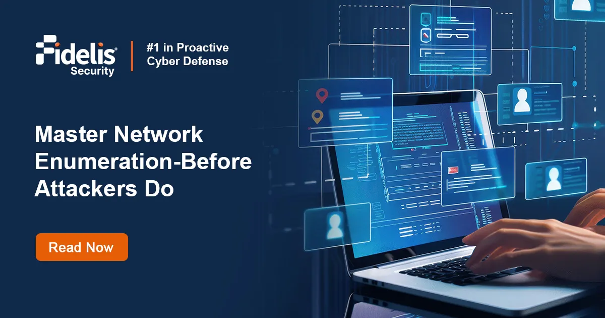 What is network enumeration? Tools and Techniques | Fidelis Security