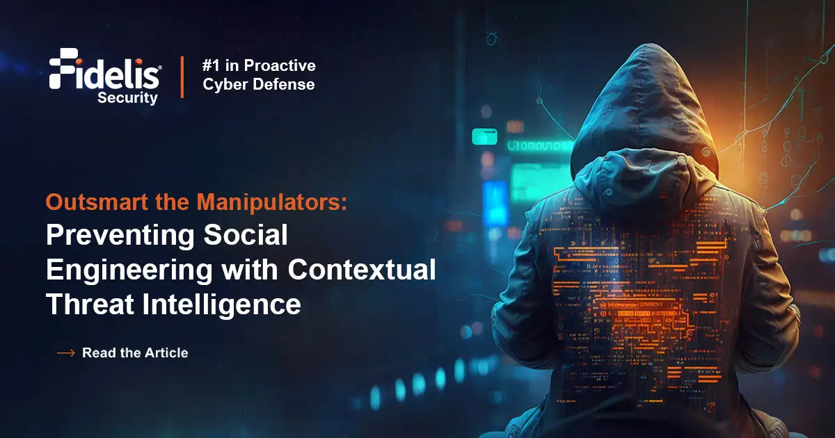 Prevent Social Engineering with Contextual Threat Intelligence ...