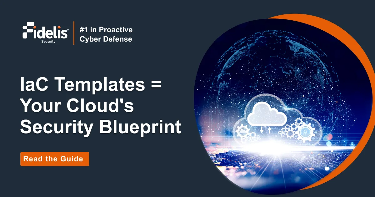 Why IaC Security Is Essential for Cloud Confidence in 2026 | Fidelis ...