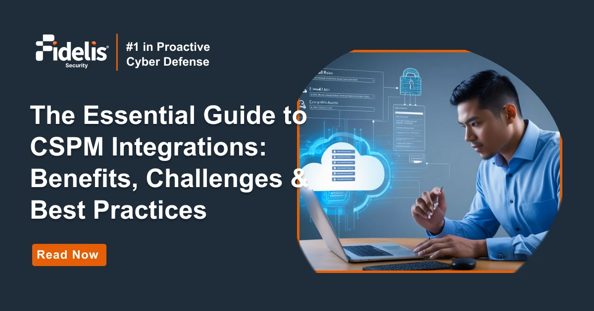 CSPM Integrations Guide- Benefits, Challenges & Best Practices ...